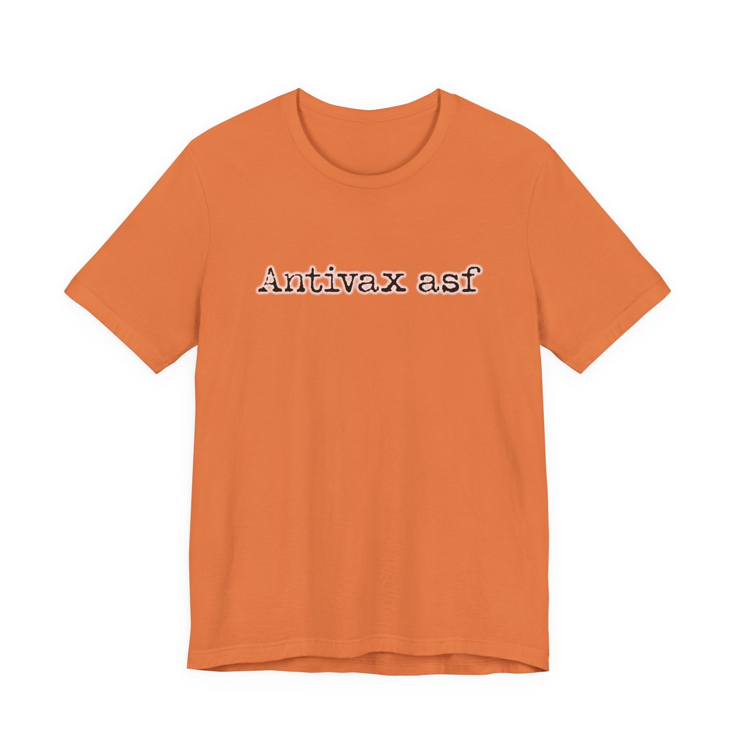 TR Antivax asf Adult Unisex Short Sleeve Tee