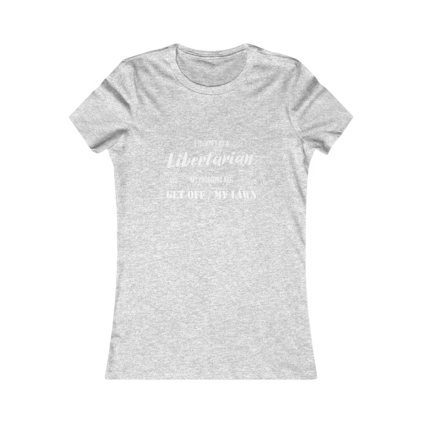 Identify as a Libertarian Women's Tee