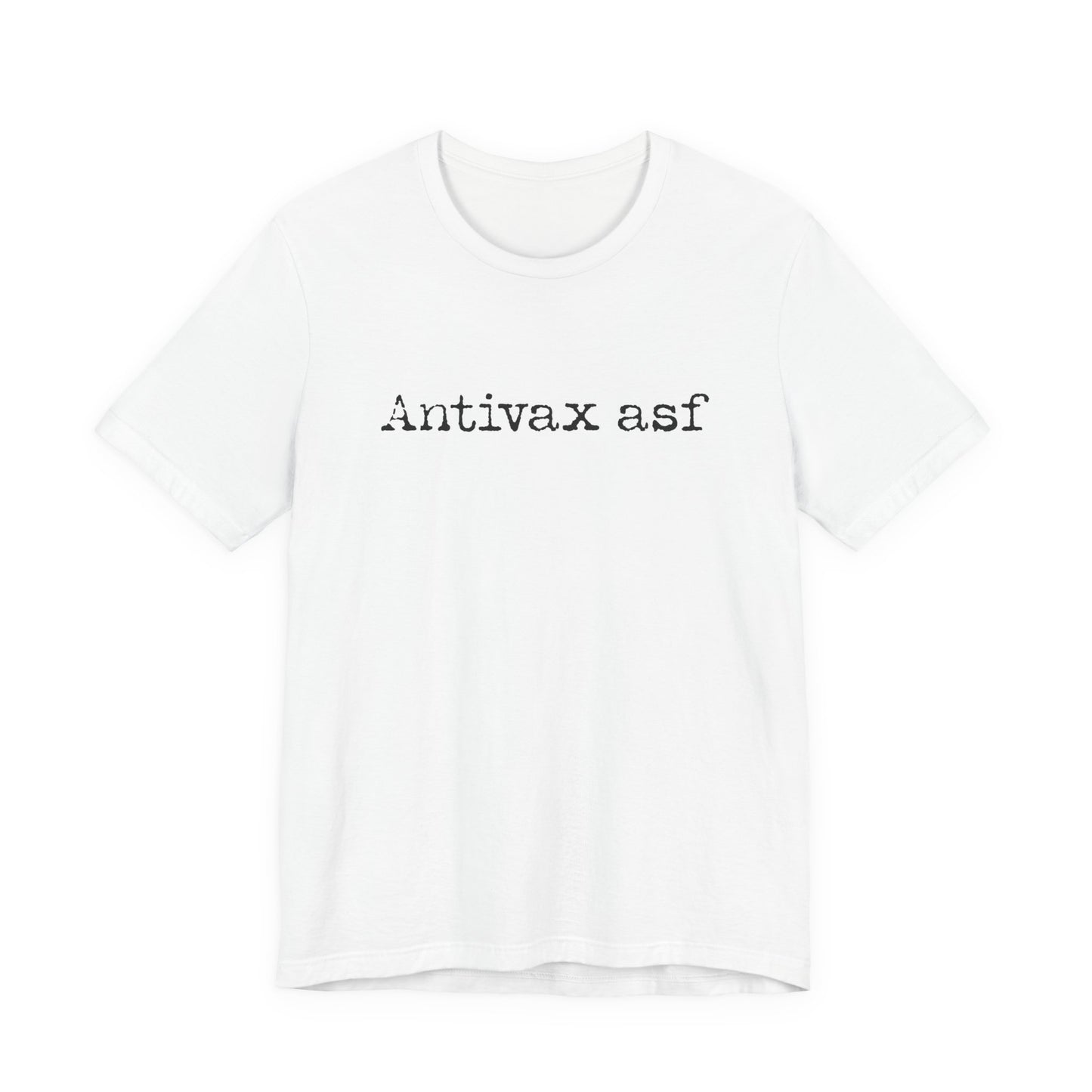 TR Antivax asf Adult Unisex Short Sleeve Tee