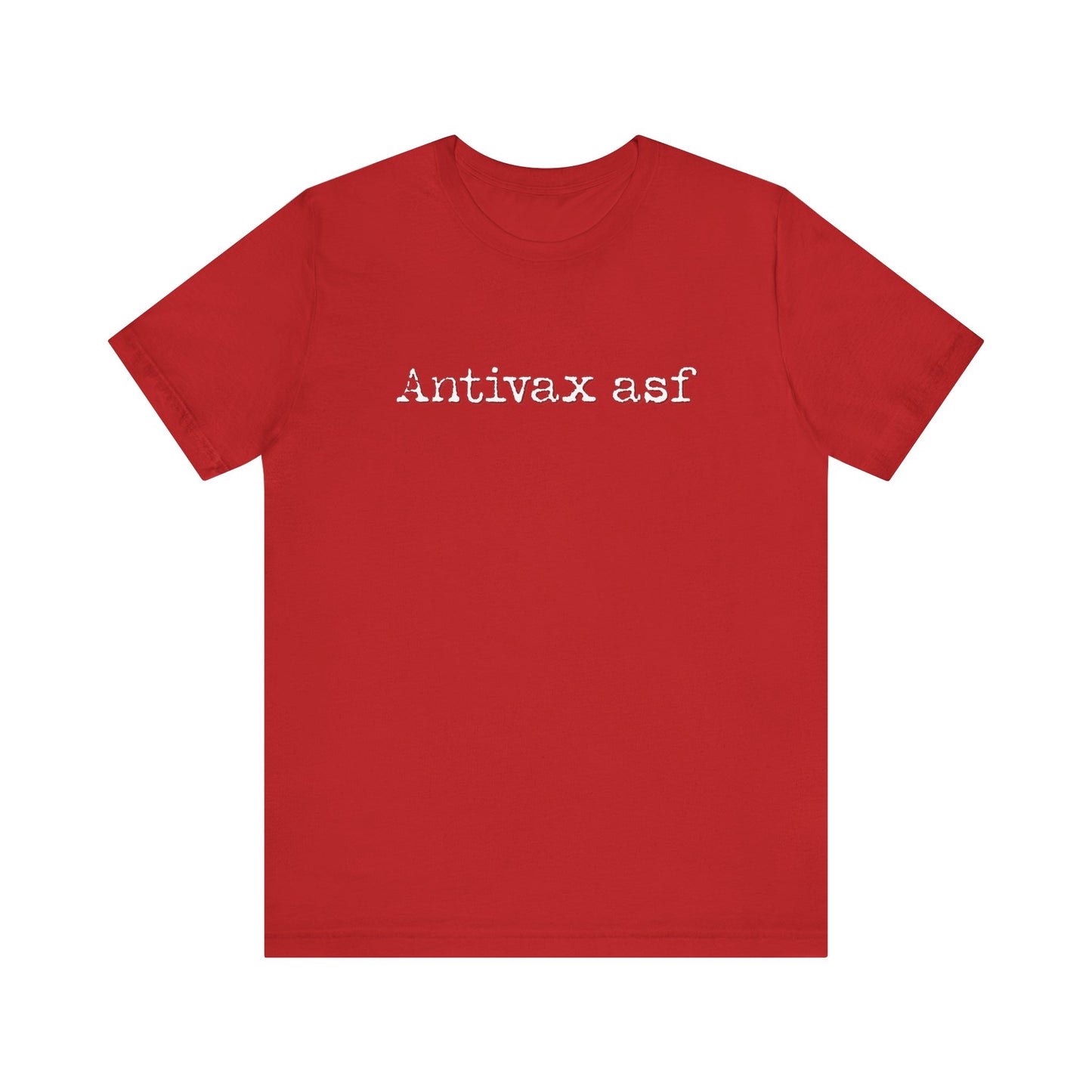 TR Antivax asf Adult Unisex Short Sleeve Tee