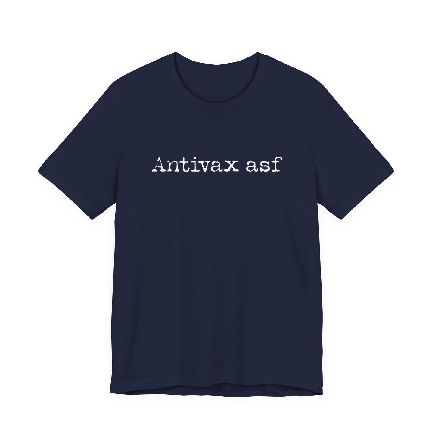 TR Antivax asf Adult Unisex Short Sleeve Tee