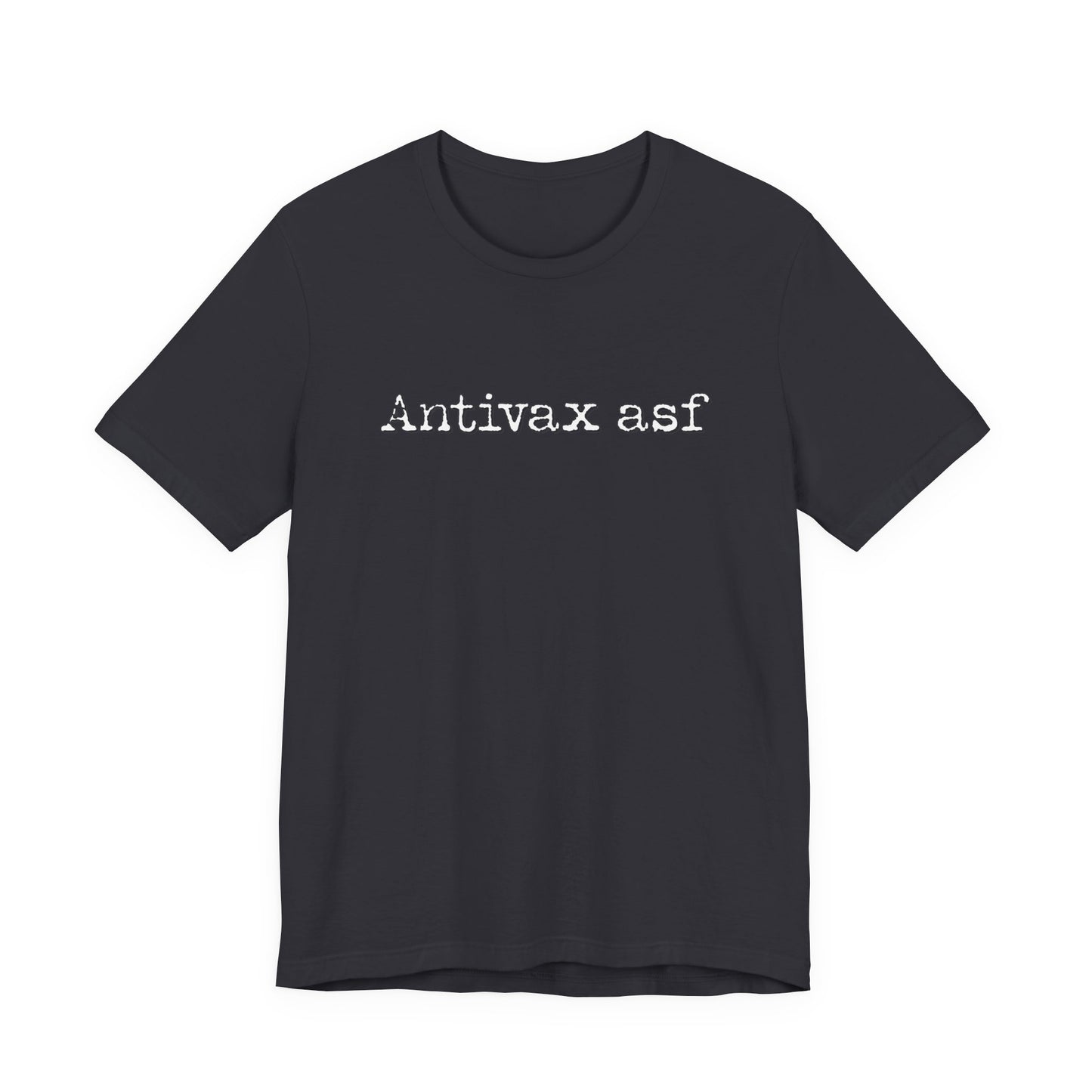 TR Antivax asf Adult Unisex Short Sleeve Tee