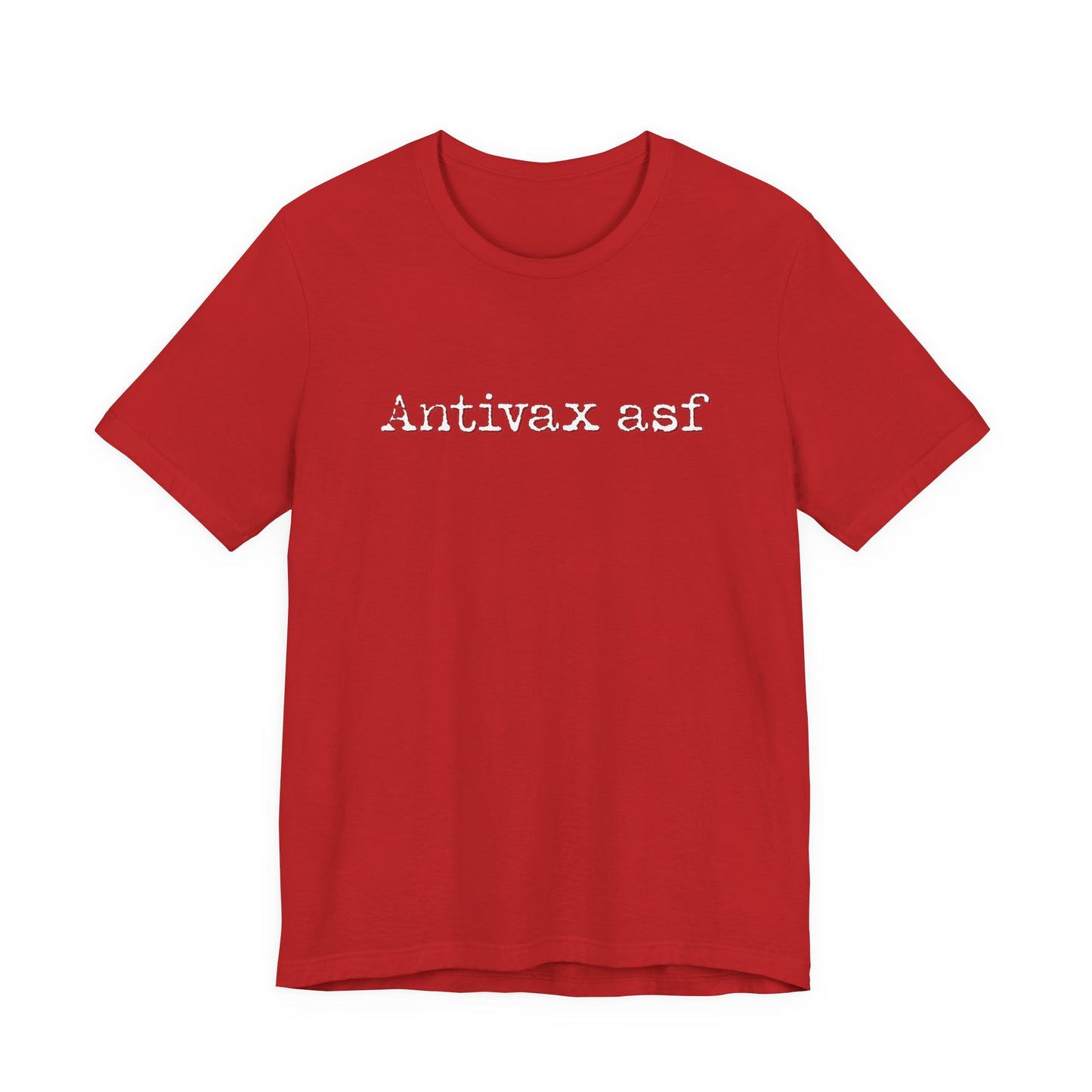 TR Antivax asf Adult Unisex Short Sleeve Tee