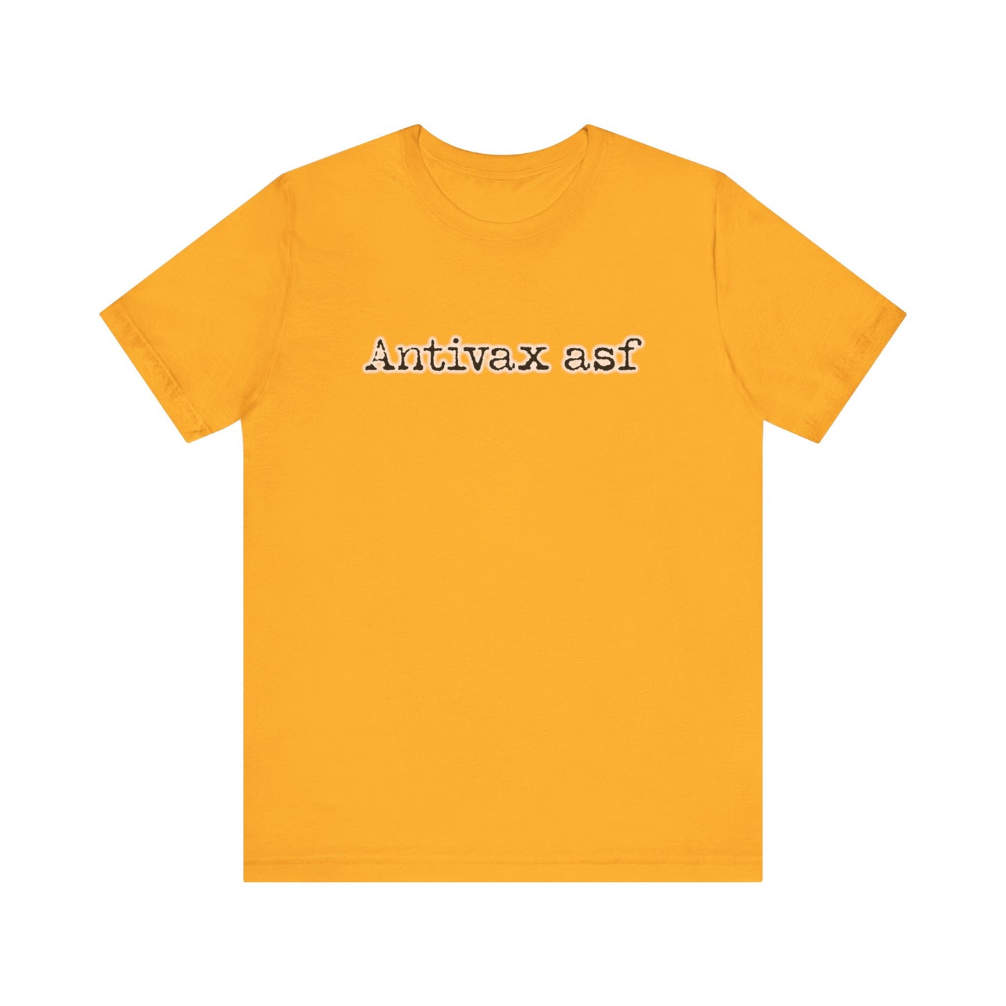 TR Antivax asf Adult Unisex Short Sleeve Tee