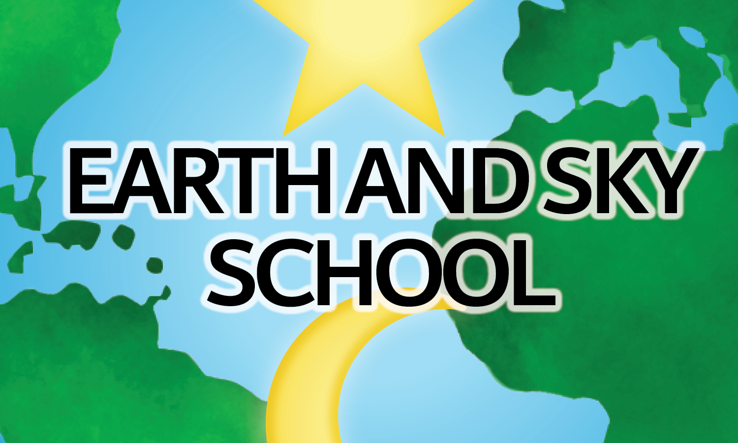 The Earth and Sky School Collection