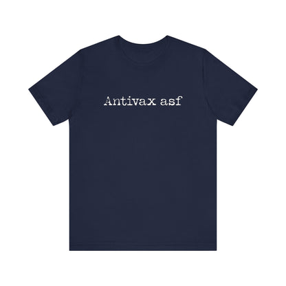 TR Antivax asf Adult Unisex Short Sleeve Tee