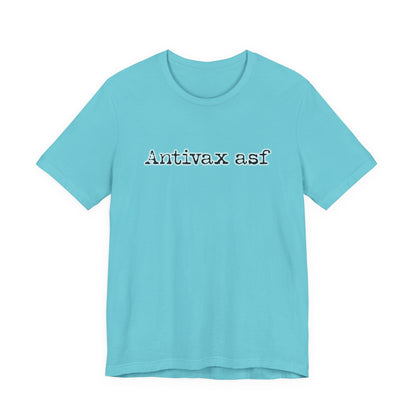 TR Antivax asf Adult Unisex Short Sleeve Tee