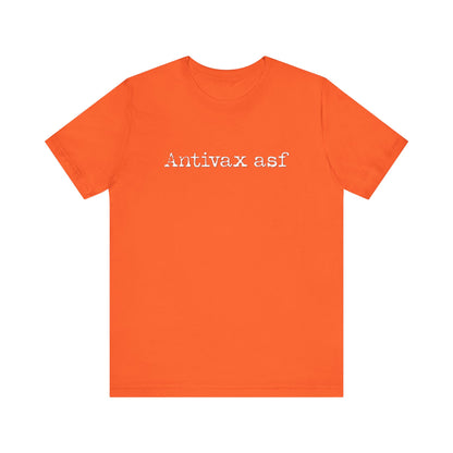 TR Antivax asf Adult Unisex Short Sleeve Tee