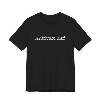 TR Antivax asf Adult Unisex Short Sleeve Tee