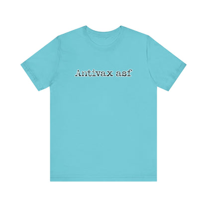 TR Antivax asf Adult Unisex Short Sleeve Tee