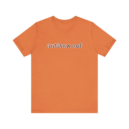 TR Antivax asf Adult Unisex Short Sleeve Tee