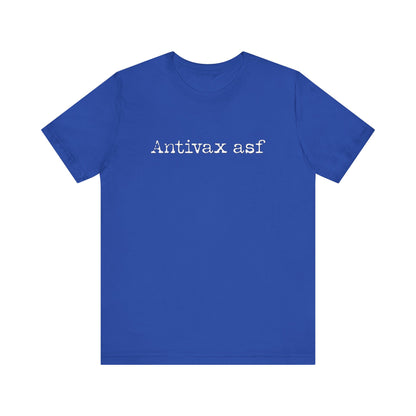 TR Antivax asf Adult Unisex Short Sleeve Tee