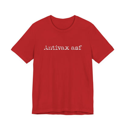 TR Antivax asf Adult Unisex Short Sleeve Tee