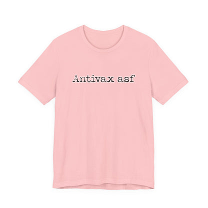 TR Antivax asf Adult Unisex Short Sleeve Tee
